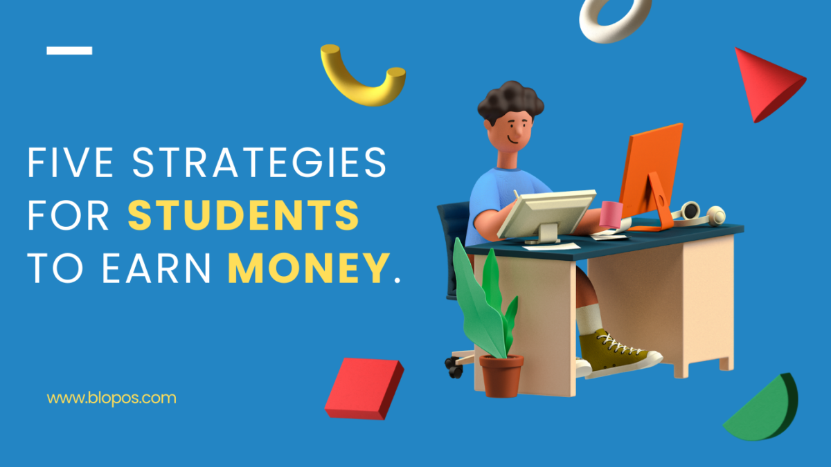 Five Way To Earn Money For Students