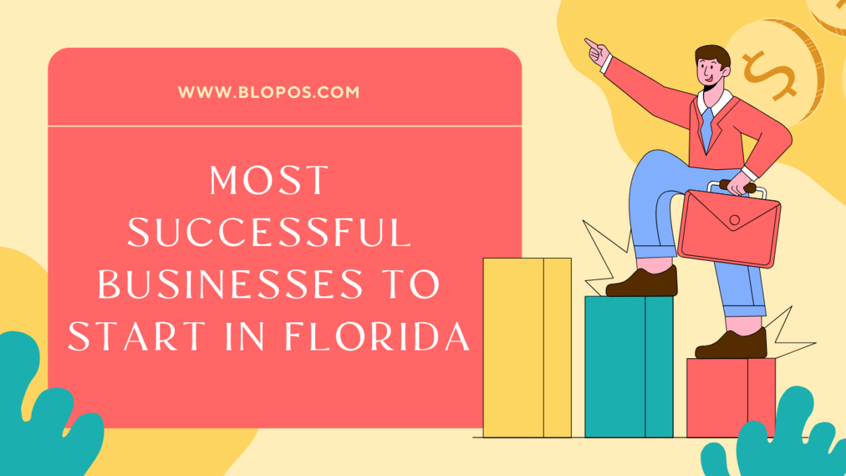 Top 10 Most Successful Businesses to Start in Florida