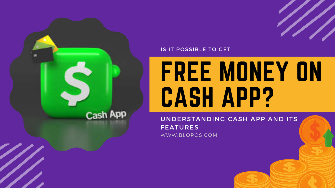 Is It Possible to Get Free Money on Cash App?